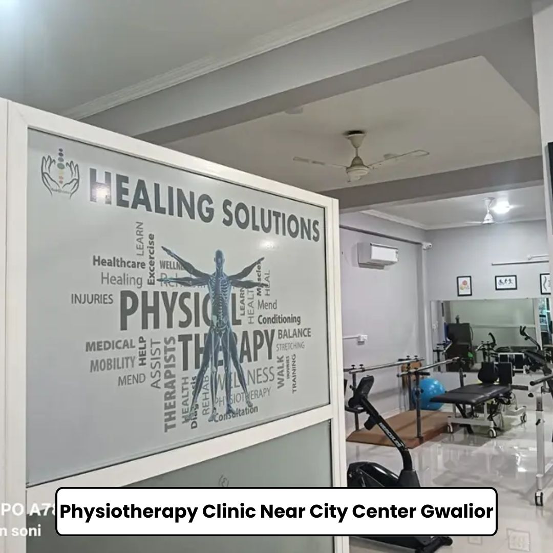 Physiotherapy Clinic Near City Center Gwalior