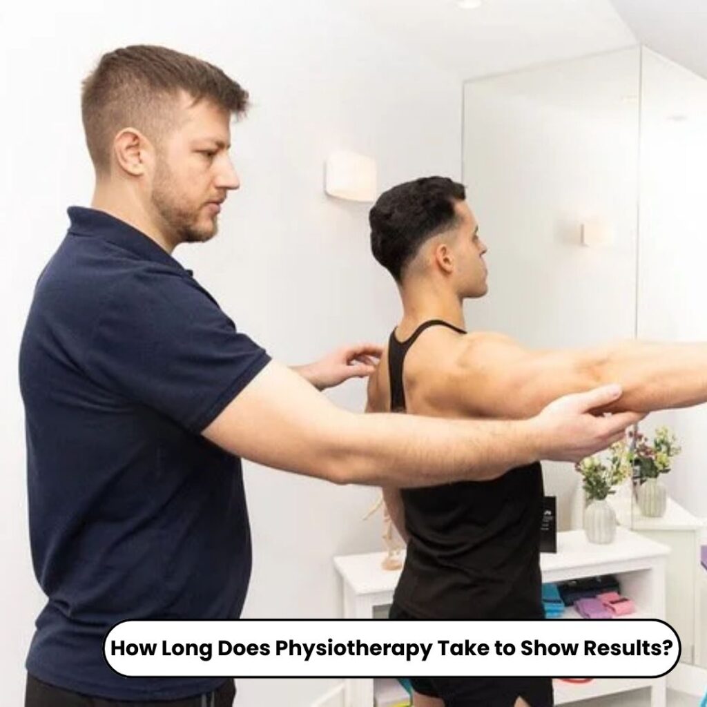 How Long Does Physiotherapy Take to Show Results?